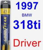 Driver Wiper Blade for 1997 BMW 318ti - Assurance
