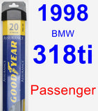 Passenger Wiper Blade for 1998 BMW 318ti - Assurance