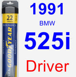 Driver Wiper Blade for 1991 BMW 525i - Assurance