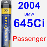 Passenger Wiper Blade for 2004 BMW 645Ci - Assurance