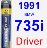 Driver Wiper Blade for 1991 BMW 735i - Assurance