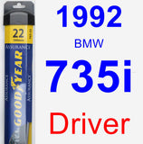 Driver Wiper Blade for 1992 BMW 735i - Assurance