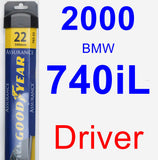 Driver Wiper Blade for 2000 BMW 740iL - Assurance