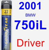 Driver Wiper Blade for 2001 BMW 750iL - Assurance