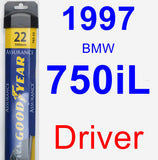 Driver Wiper Blade for 1997 BMW 750iL - Assurance