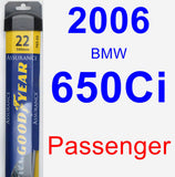 Passenger Wiper Blade for 2006 BMW 650Ci - Assurance