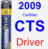 Driver Wiper Blade for 2009 Cadillac CTS - Assurance