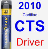 Driver Wiper Blade for 2010 Cadillac CTS - Assurance