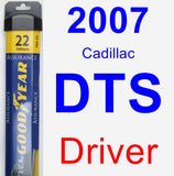 Driver Wiper Blade for 2007 Cadillac DTS - Assurance