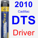 Driver Wiper Blade for 2010 Cadillac DTS - Assurance