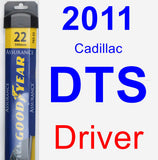 Driver Wiper Blade for 2011 Cadillac DTS - Assurance