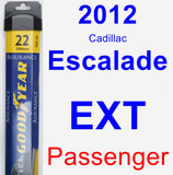 Passenger Wiper Blade for 2012 Cadillac Escalade EXT - Assurance