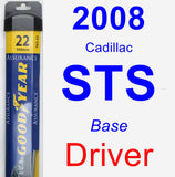 Driver Wiper Blade for 2008 Cadillac STS - Assurance