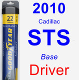 Driver Wiper Blade for 2010 Cadillac STS - Assurance