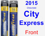 Front Wiper Blade Pack for 2015 Chevrolet City Express - Assurance