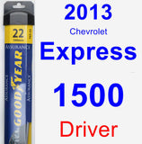 Driver Wiper Blade for 2013 Chevrolet Express 1500 - Assurance