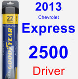 Driver Wiper Blade for 2013 Chevrolet Express 2500 - Assurance