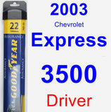 Driver Wiper Blade for 2003 Chevrolet Express 3500 - Assurance