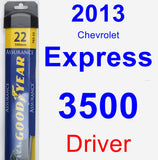 Driver Wiper Blade for 2013 Chevrolet Express 3500 - Assurance