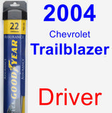 Driver Wiper Blade for 2004 Chevrolet Trailblazer - Assurance