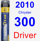 Driver Wiper Blade for 2010 Chrysler 300 - Assurance