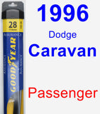 Passenger Wiper Blade for 1996 Dodge Caravan - Assurance