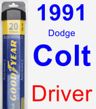 Driver Wiper Blade for 1991 Dodge Colt - Assurance