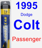 Passenger Wiper Blade for 1995 Dodge Colt - Assurance