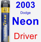 Driver Wiper Blade for 2003 Dodge Neon - Assurance