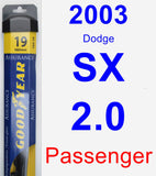 Passenger Wiper Blade for 2003 Dodge SX 2.0 - Assurance