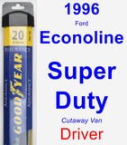 Driver Wiper Blade for 1996 Ford Econoline Super Duty - Assurance