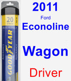 Driver Wiper Blade for 2011 Ford Econoline Wagon - Assurance