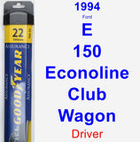 Driver Wiper Blade for 1994 Ford E-150 Econoline Club Wagon - Assurance