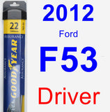 Driver Wiper Blade for 2012 Ford F53 - Assurance