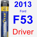 Driver Wiper Blade for 2013 Ford F53 - Assurance