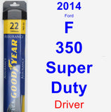 Driver Wiper Blade for 2014 Ford F-350 Super Duty - Assurance