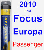 Passenger Wiper Blade for 2010 Ford Focus Europa - Assurance