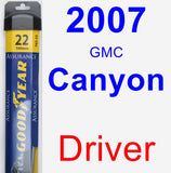 Driver Wiper Blade for 2007 GMC Canyon - Assurance