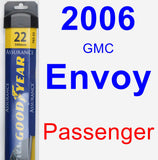 Passenger Wiper Blade for 2006 GMC Envoy - Assurance