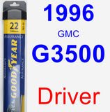 Driver Wiper Blade for 1996 GMC G3500 - Assurance