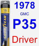 Driver Wiper Blade for 1978 GMC P35 - Assurance