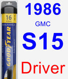 Driver Wiper Blade for 1986 GMC S15 - Assurance