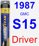 Driver Wiper Blade for 1987 GMC S15 - Assurance