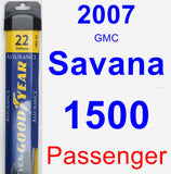 Passenger Wiper Blade for 2007 GMC Savana 1500 - Assurance