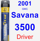 Driver Wiper Blade for 2001 GMC Savana 3500 - Assurance