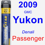 Passenger Wiper Blade for 2009 GMC Yukon - Assurance