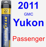 Passenger Wiper Blade for 2011 GMC Yukon - Assurance