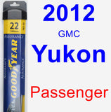 Passenger Wiper Blade for 2012 GMC Yukon - Assurance