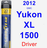 Driver Wiper Blade for 2012 GMC Yukon XL 1500 - Assurance