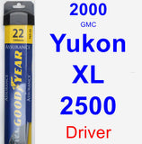 Driver Wiper Blade for 2000 GMC Yukon XL 2500 - Assurance